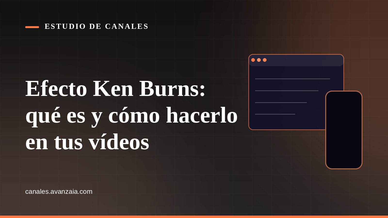 Portada gráfica de Estudio de Canales: una ventana de aplicación sobre fondo negro, con el titular del artículo