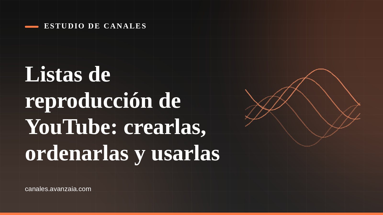 Portada gráfica de Estudio de Canales: líneas onduladas sobre fondo negro, con el titular del artículo