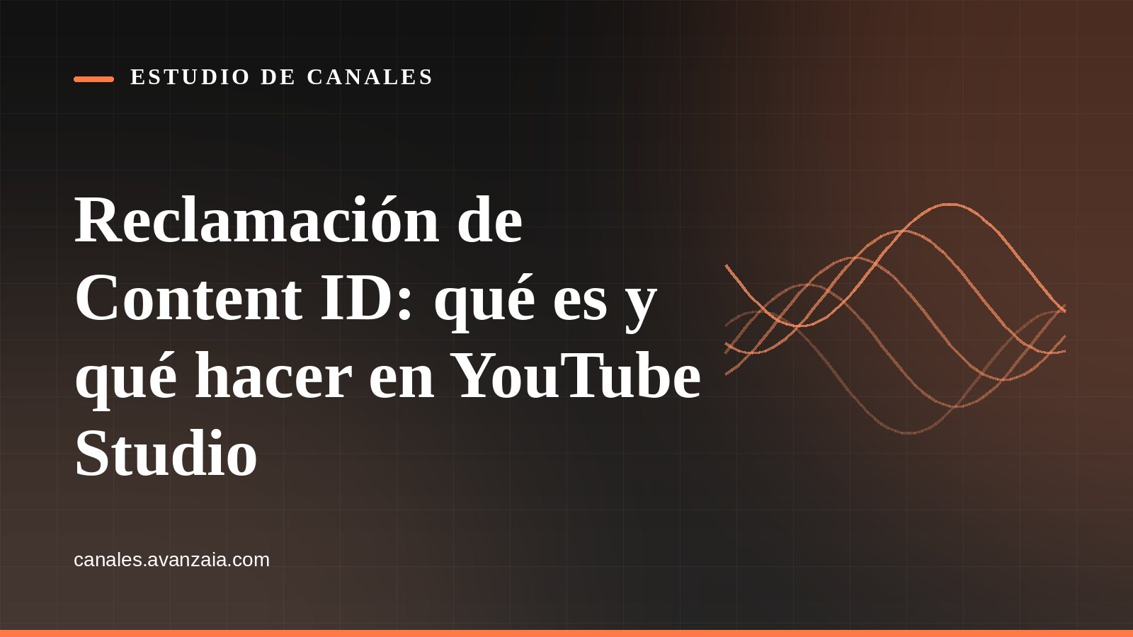 Portada gráfica de Estudio de Canales: líneas onduladas sobre fondo negro, con el titular del artículo