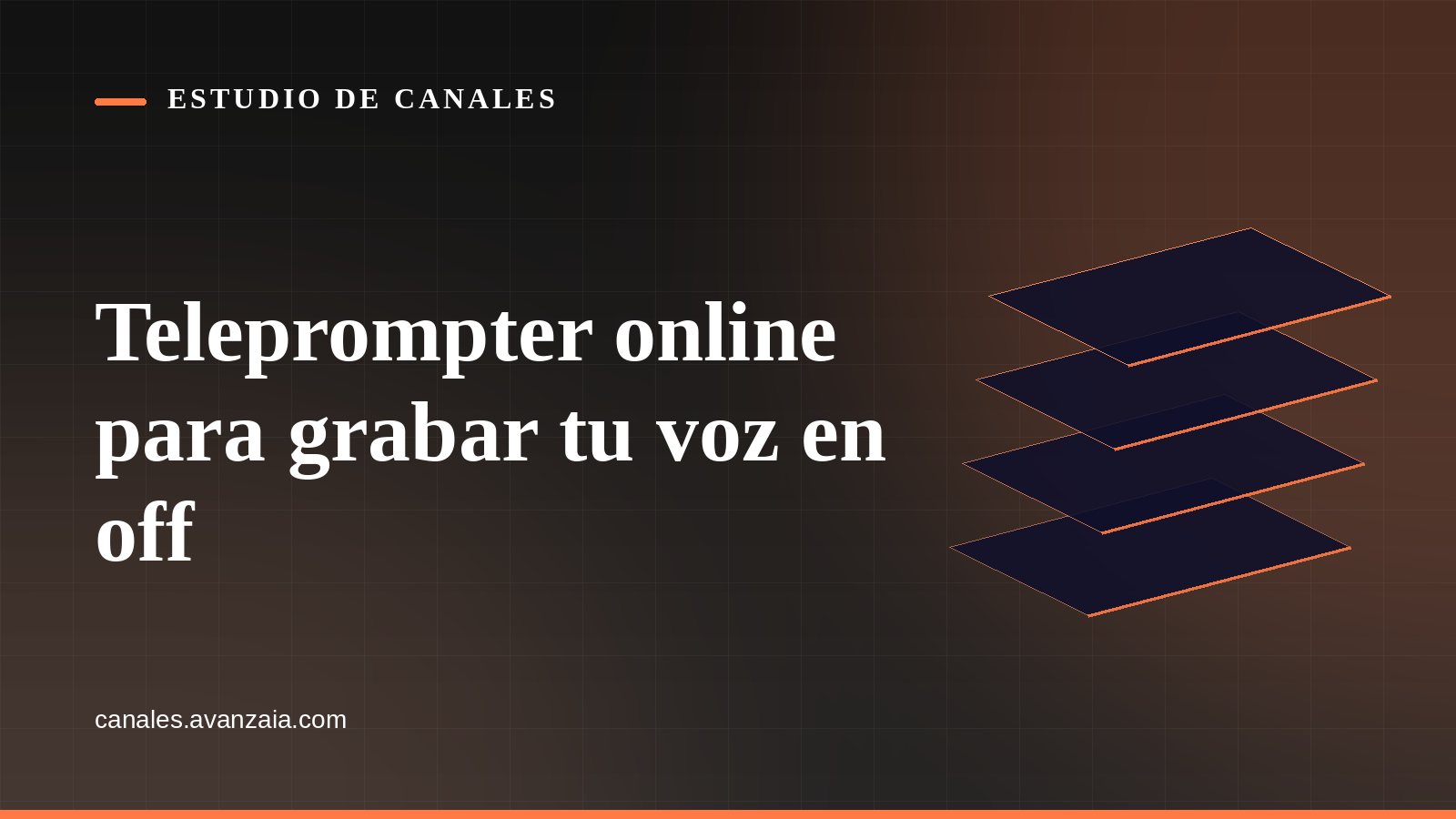Portada gráfica de Estudio de Canales: capas apiladas sobre fondo negro, con el titular del artículo